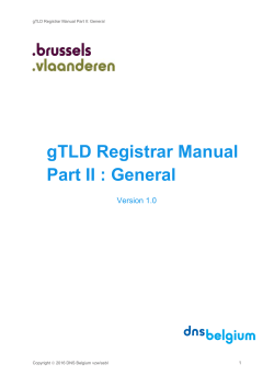 gTLD Registrar Manual - Part II General - v1.0