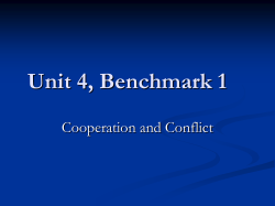 Cooperation and Conflict