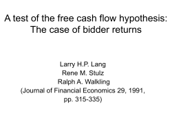 A test of the free cash flow hypothesis The case of bidder returns