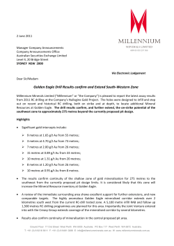 Golden Eagle Drill Results confirm and Extend South