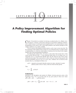 A Policy Improvement Algorithm for Finding Optimal Policies