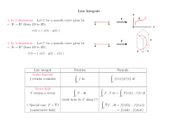 Line Integrals Let C be a smooth curve given by r