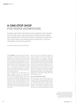 a one-stop shop FoR FASteR WoRKFLoWS