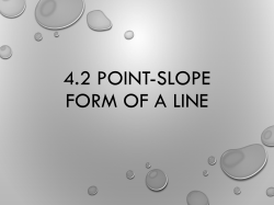 4.2 Point-Slope Form of a Line