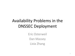 Availability Problems in the DNSSEC Deployment