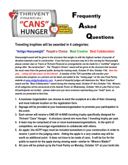 Frequently Asked Questions Traveling trophies will be awarded in 4