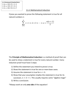 11.4: Mathematical Induction S`pose you wanted to prove the