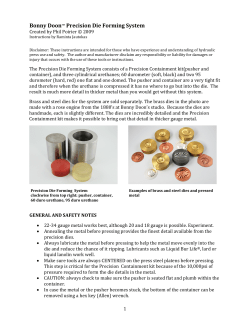 Bonny Doon&trade; Precision Die Forming System