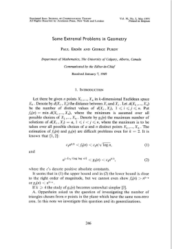 Some Extremal Problems in Geometry Let there be given n points