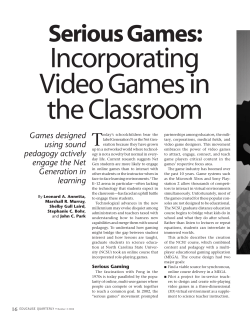 Serious Games: Incorporating Video Games in the