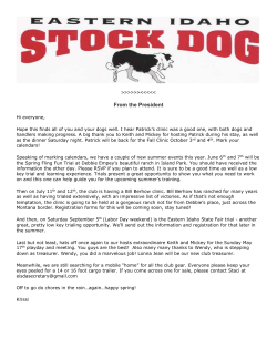 From the President Hi everyone, Hope this finds all of you and your