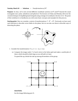 In class, we`ve seen several different coordinate