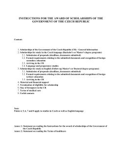 DISPOSITION OF GRANTING SCHOLARSHIPS TO THE