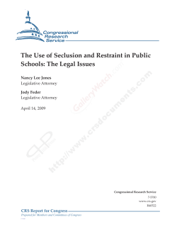 The Use of Seclusion and Restraint in Public Schools: The Legal