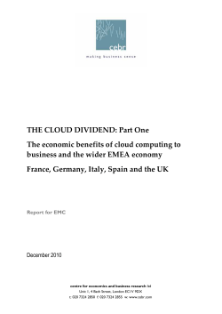 THE CLOUD DIVIDEND: Part One The economic benefits of cloud