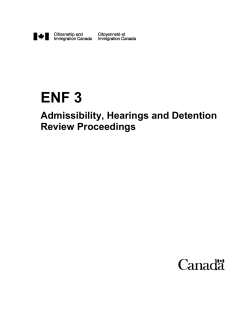 ENF 3 &ndash; Admissibility Hearings and Detention Review Proceedings