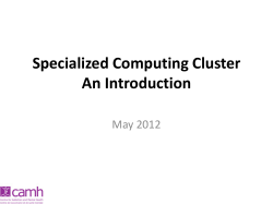 Specialized Computing Cluster An Introduction