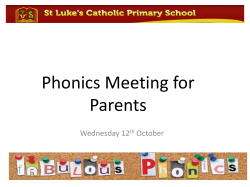 Phonics Meeting for Parents - St Luke`s Catholic Primary School