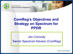 ComReg`s Objectives and Strategy on Spectrum for PPDR
