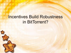 Incentive build Robustness?