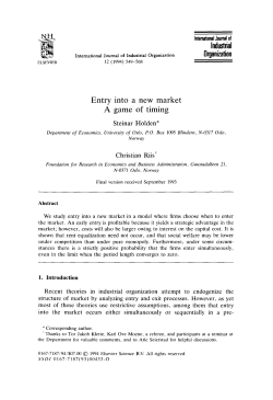 Entry A into a new market game of timing