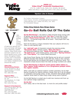 Go-Go Ball Rolls Out Of The Gate