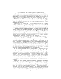 1. Tractable and Intractable Computational Problems So far in the