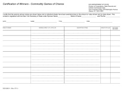 Certification of Winners - Commodity Games of Chance