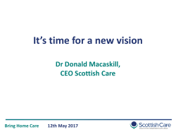 launch of Scottish Care report &ndash; CEO Dr Donald Macaskill