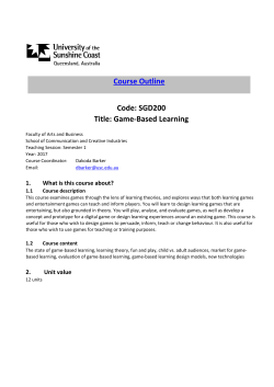 Course Outline Code: SGD200 Title: Game