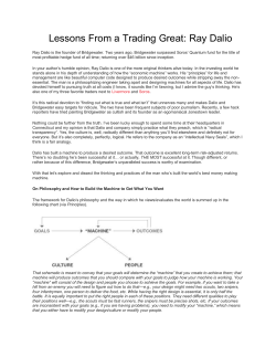 Lessons From a Trading Great: Ray Dalio Ray Dalio is the founder