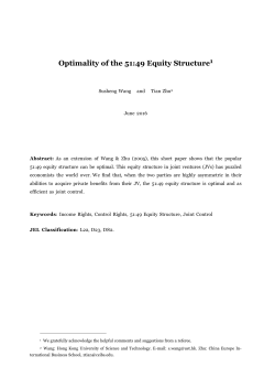 Optimality of the 51:49 Equity Structure