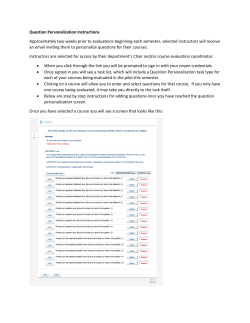 Question Personalization Instructions Approximately two weeks prior