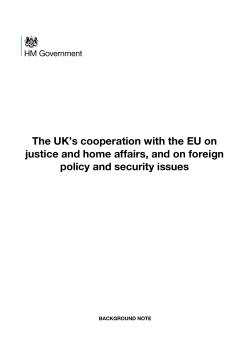 The UK`s cooperation with the EU on justice and home