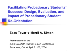 Design, evaluation, and impact of probationary