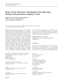 Brain Activity Dissociates Mentalization from Motivation During an
