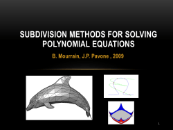 Subdivision methods for solving polynomial equations