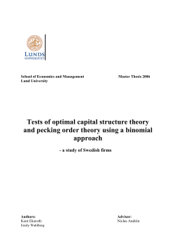 Tests of optimal capital structure theory and pecking order theory