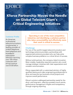 Kforce Partnership Moves the Needle on Global Telecom Giant`s