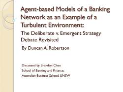 Agent-based Models of a Banking Network as an Example of a