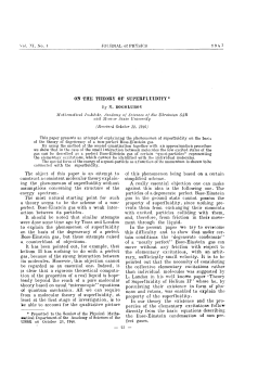 ON THE THEORY OF SUPERFLUIDITY * The object of this paper is