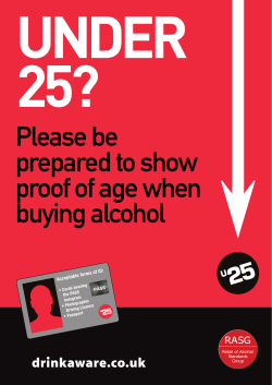 Please be prepared to show proof of age when