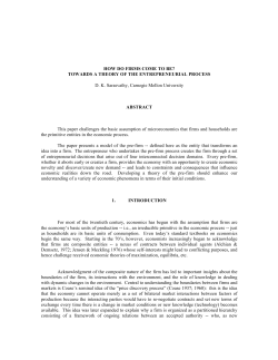 HOW DO FIRMS COME TO BE? TOWARDS A THEORY OF THE