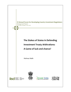 The Stakes for States in Defending Investment Treaty Arbitrations: A