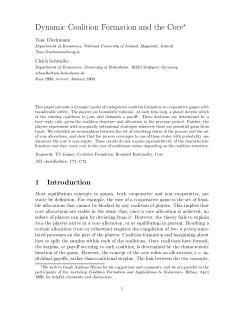 Dynamic Coalition Formation and the Core* 1 Introduction
