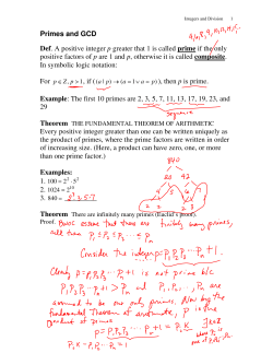 Primes and GCD Def. A positive integer p greater that 1 is called