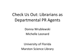 Check Us Out: Librarians as Departmental PR Agents
