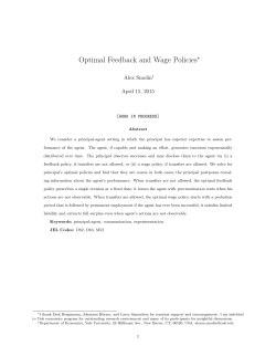 Optimal Feedback and Wage Policies