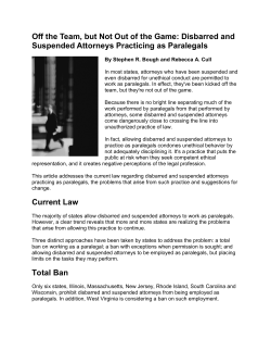Off the Team, but Not Out of the Game: Disbarred and Suspended