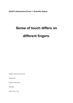 GAC013 Assessment Event 1: Scientific Report. Sense of touch
